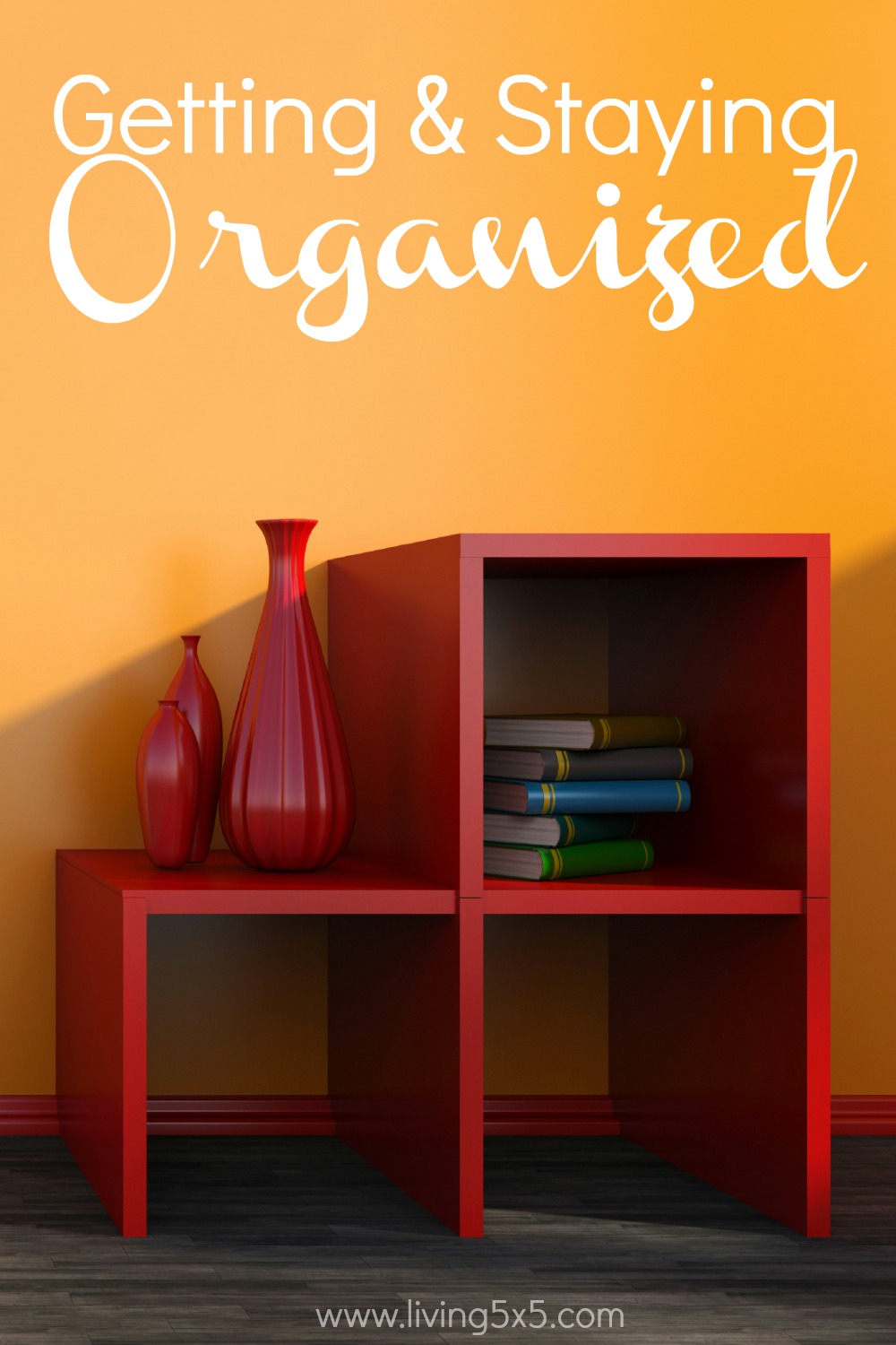 Learn how to Getting Organized and Staying That Way with your family.