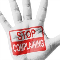 Stop Complaining and Take Back Control