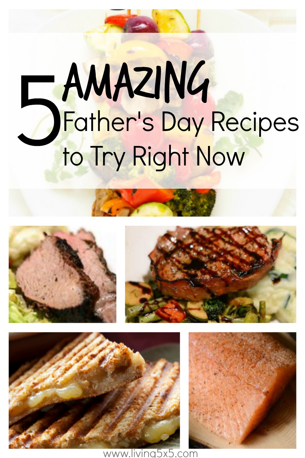 How to Impress Dad with these Recipes for Father's Day. Fire up the grill, and enjoy!