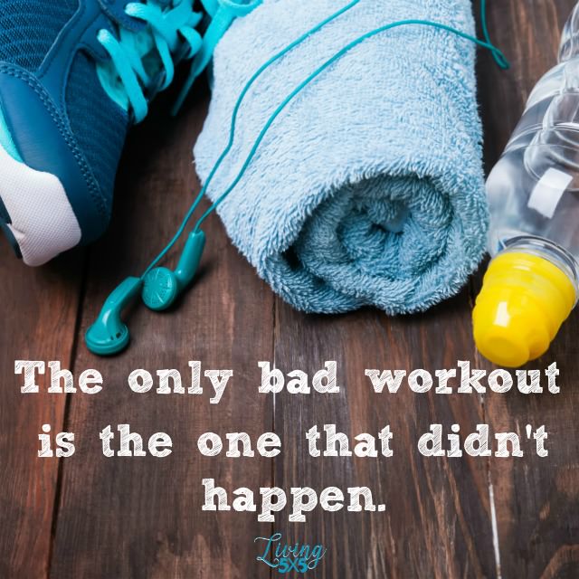 Only Bad Workout Quote