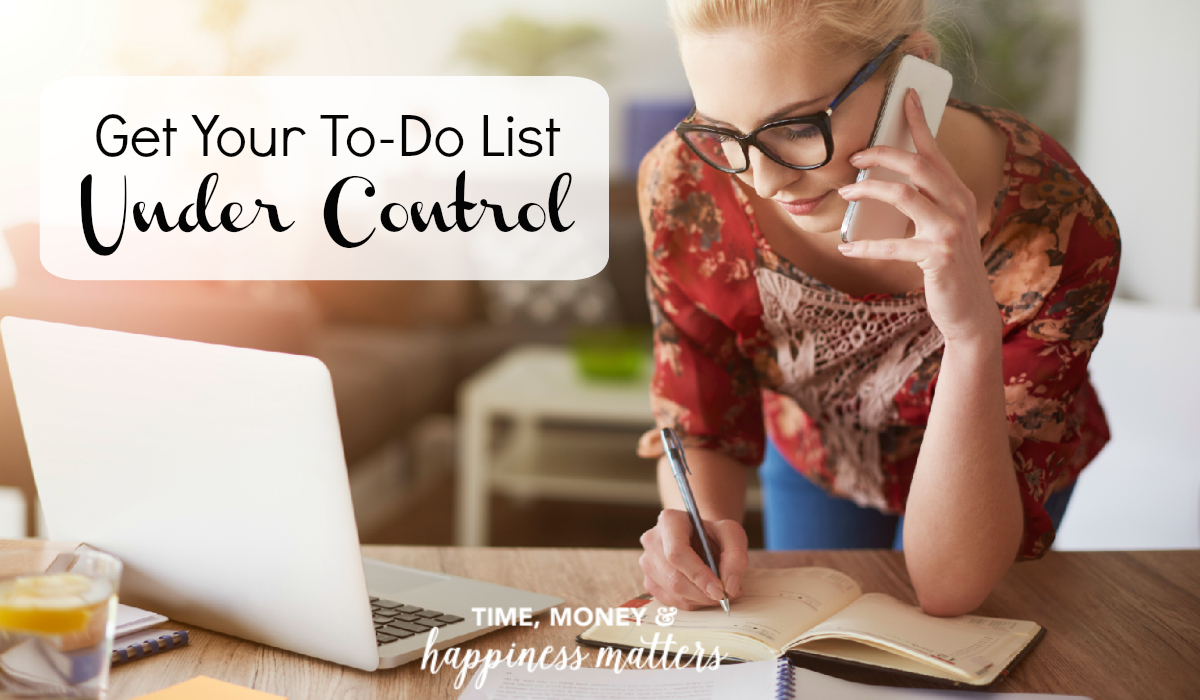 Don't let your to-do list get away from you! Get your to-do list under control today with time management strategies. 