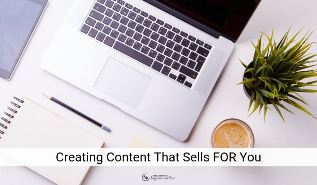 Creating Content That Sells