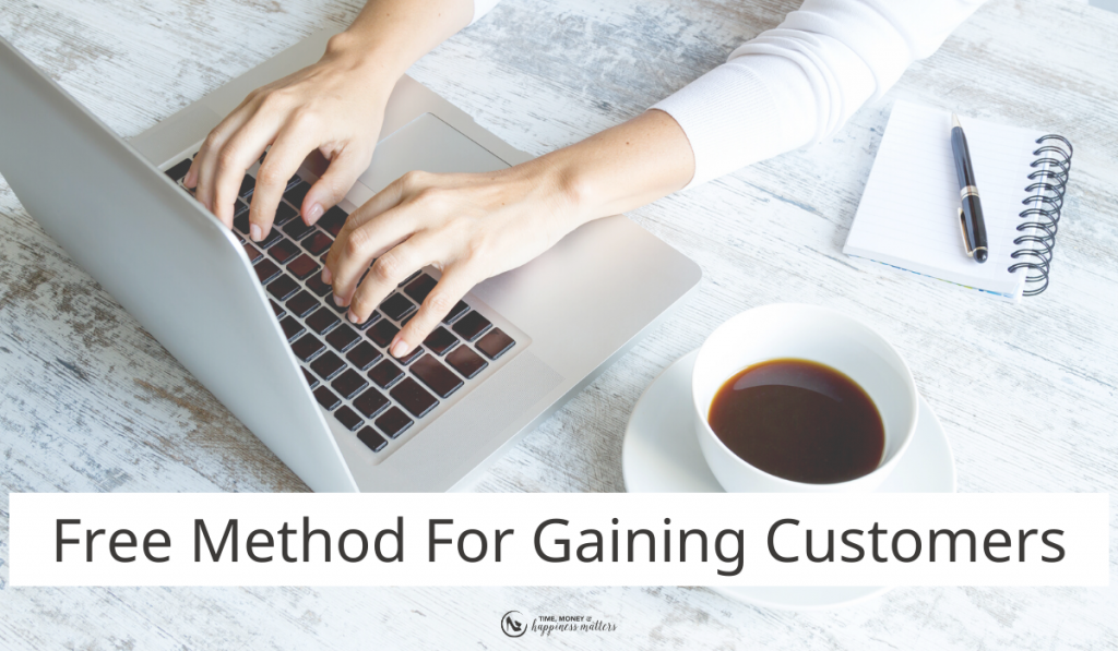 Free Method For Gaining Customers